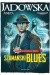 Szamański blues