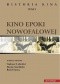 Historia kina. Tom 3. Kino epoki nowofalowej
