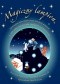 Magiczny Lampion. Opowiadania które możesz czytać dziecku,by odnalazło w sobie spokój, pewność siebie i rozbudziło swą kreatywność.