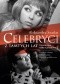 Celebryci z tamtych lat. Prywatne życie wielkich gwiazd PRL-u
