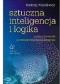 Sztuczna inteligencja i logika Podsumowanie przedsięwzięcia naukowego