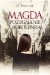 Magda. Pożegnanie z pokoleniem