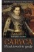 Caryca. Moskiewskie gody