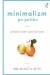 Minimalizm po polsku