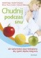 Chudnij podczas snu