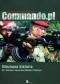 Commando.pl : Nieznana historia 62. kompanii specjalnej Wojska Polskiego
