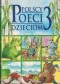 Polscy Poeci Dzieciom 3