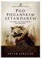 Pod pogańskim sztandarem. Dzieje tysiąca wojen Słowian połabskich od VII do XII wieku