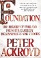 Foundation. The History of England from Its Earliest Beginnings to the Tudors