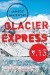 Glacier Express 9.15
