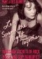 Let's Spend the Night Together: Backstage Secrets of Rock Muses and Supergroupies