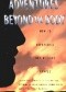 Adventures Beyond the Body: How to Experience Out-of-Body Travel