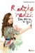 Radzka radzi: Tobie dobrze w tym!