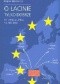O łacinie tylko dobrze. De lingua latina nil nisi bene. Język łaciński i grecko-łacińskie dziedzictwo kulturowe we współczesnej Europie