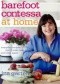Barefoot Contessa at Home: Everyday Recipes You'll Make Over and Over Again