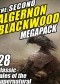 The Second Algernon Blackwood Megapack: 28 Classic Tales of the Supernatural