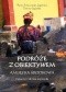 Podróże z obiektywem - Ameryka Środkowa