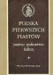Polska pierwszych Piastów: państwo, społeczeństwo, kultura