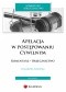Apelacja w postępowaniu cywilnym. Komentarz. Orzecznictwo