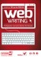 Webwriting. Profesjonalne tworzenie tekstów dla Internetu. Wydanie II zaktualizowane i poszerzone
