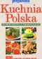 Kuchnia polska nowoczesna i tradycyjna. 600 przepisów na każdą okazję