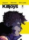 The True Lives of the Fabulous Killjoys TPB