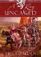A King Uncaged: A Historical Novel of Scotland (The Stewart Chronicles Book 2)