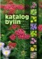 Katalog Bylin. polecanych przez Związek Szkółkarzy Polskich