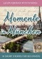 Learn German With Stories: Momente in München - 10 Short Stories for Beginners