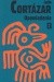 Opowiadania. Tom 2 - Julio Cortázar