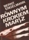 Równym krokiem marsz:jak żyliśmy w Niemczech Hitlera : wspomnienia z lat 1933-1939