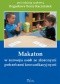 Makaton w rozwoju osób ze złożonymi potrzebami komunikacyjnymi