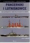 Pancerniki i lotniskowce. 300 największych okrętów wojennych świata.
