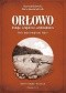 Orłowo. Dzieje, krajobraz, architektura. Perła międzywojennej Gdyni