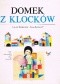 Domek z klocków