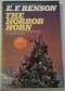 The Horror Horn and Other Stories: The Best Horror Stories of E. F. Benson