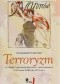 Terroryzm na usługach ugrupowań lewicowych i anarchistycznych w Królestwie Polskim do 1914 roku