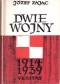 Dwie wojny. Mój udział w wojnie o niepodległość i w obronie powietrznej Polski