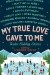 My True Love Gave To Me