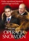 Operacja Snowden. Kulisy największej katastrofy zachodniego wywiadu