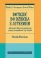 Dotrzeć do dziecka z autyzmem. Jak pomóc dzieciom nawiązywać relacje, komunikować się i myśleć. Metoda Floortime