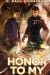 Honor to my