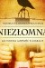 Niezłomna. Zachowała godność w łagrach