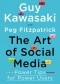 The Art of Social Media: Power Tips for Power Users