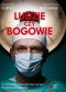 Ludzie czy bogowie 27 rozmów z najsłynniejszymi polskimi lekarzami