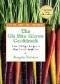 The Oh She Glows Cookbook: Over 100 Vegan Recipes to Glow from the Inside Out