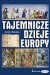 Tajemnicze dzieje Europy - Jerzy Besala