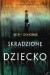 Skradzione dziecko