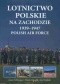 Lotnictwo polskie na zachodzie 1939-1947 Polish Air Force