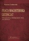 Praca magisterska. Licencjat. Krótki przewodnik po metodologii pisania i obrony pracy dyplomowej